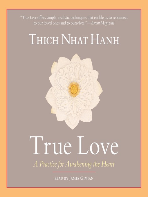 Title details for True Love by Thich Nhat Hanh - Available